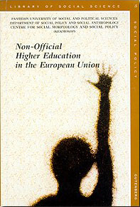 NON OFFICIAL HIGHER EDUCATION IN THE EUROPEAN UNION