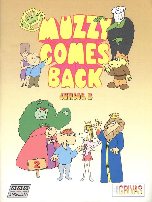 MUZZY COMES BACK 2 JUNIOR B 0104789