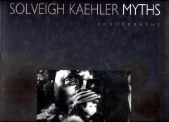 SOLVEIGH KAEHLER MYTHS