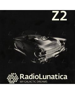 RADIO LUNATICA MY GALACTIC DREAMS CD