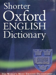 SHORTER OXFORD ENGLISH DICTIONARY FIFTH EDITION