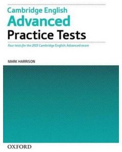 CAMBRIDGE ENGLISH ADVANCED PRACTICE TESTS