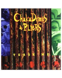 CHAKA DEMUS AND PLIERS TEASE ME LP REC STORE DAY 2018