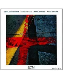 JOHN ABERCROMBIE / CURRENT EVENTS - CD