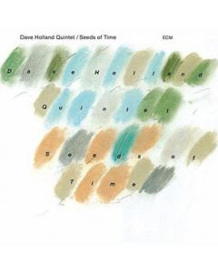 DAVE HOLLAND QUINTET / SEEDS OF TIME - CD (TOUCHSTONES)