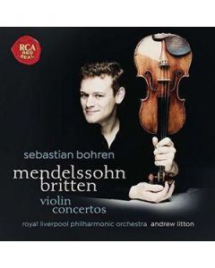 SEBASTIAN BOHREN / MENDELSSOHN BRITTEN VIOLIN CONCERTOS - CD