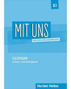 MIT UNS B2 GLOSSAR