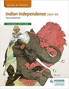 ACCESS TO HISTORY INDIAN INDEPENDENCE 1914 64