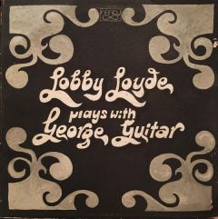 LOBBY LOYDE / PLAYS WITH GEORGE GUITAR - LP 180gr