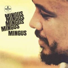 CHARLES MINGUS / MINGUS MINGUS MINGUS - LP 180gr