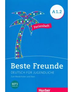 BESTE FREUNDE A1.2 FERIENHEFT