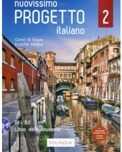 NUOVISSIMO PROGETTO ITALIANO 2 +CD CORSO DI LINGUA E CIVILTE ITALIANA B1-B2 LIBRO DELLO STUDENTE