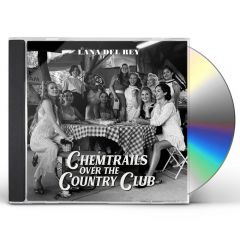 LANA DEL REY / CHEMTRAILS OVER THE COUNTRY CLUB - CD