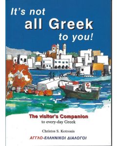 ITS NOT ALL GREEK TO YOU