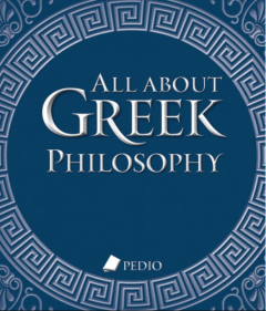 ALL ABOUT GREEK PHILOSOPHY