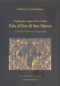 DATING THE UPPER PART OF THE PALA D ORO DI SAN MARCO