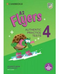 CAMBRIDGE FLYERS A2 AUTHENTIC PRACTICE TESTS 4