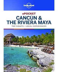 POCKET CANCUN & THE RIVIERA MAYA