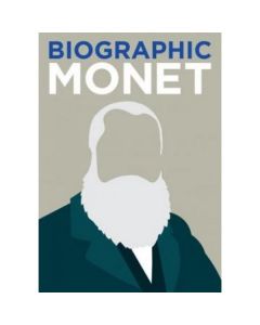 BIOGRAPHIC - MONET