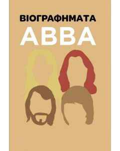 ΒΙΟΓΡΑΦΗΜΑΤΑ - ABBA