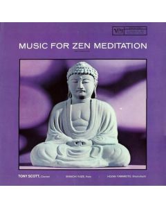 TONY SCOTT / MUSIC FOR ZEN MEDITATION - LP