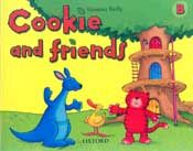 COOKIE AND FRIENDS B STUDENTS BOOK