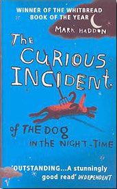 THE CURIOUS INCIDENT OF THE DOG IN THE NIGHT TIME