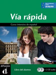 VIA RAPIDA LIBRO DEL ALUMNO+2CD A1-B1