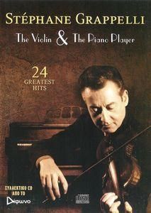 STEPHANE GRAPPELI  / THE VIOLIN AND THE PIANO PLAYER - CD