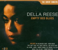 REESE DELLA / EMPTY BED BLUES - CD