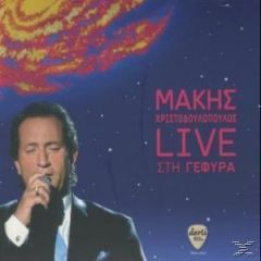 ΧΡΙΣΤΟΔΟΥΛΟΠΟΥΛΟΣ ΜΑΚΗΣ / LIVE ΣΤΗ ΓΕΦΥΡΑ - CD