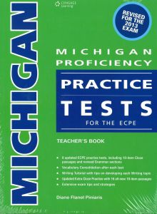 MICHIGAN PROFICIENCY PRACTICE TESTS + GLOSSARY TEACHER'S BOOK  2013