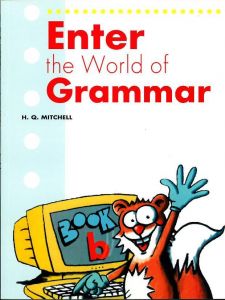 ENTER THE WORLD OF GRAMMAR