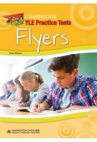 CAMBRIDGE YLE PRACTICE TESTS FLYERS 2018 TEST FORMAT