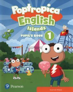 POPTROPICA ENGLISH ISLANDS 1 PUPILS BOOK