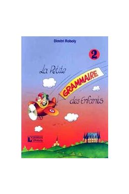 LA PETITE GRAMMAIRE DES ENFANTS 2