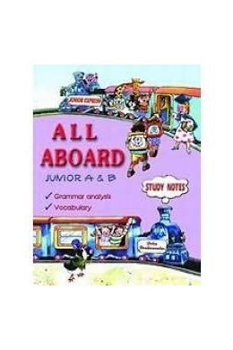 ALL ABOARD JUNIOR A AND B STUDY NOTES