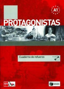 PROTAGONISTAS A1 CUADERNO DE REFUERZO