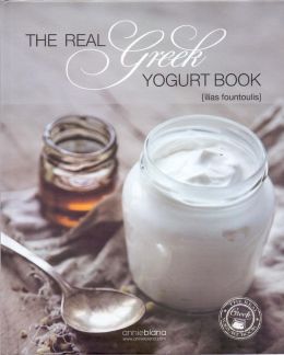 THE REAL GREEK YOGURT BOOK (ΑΓΓΛΙΚΑ)