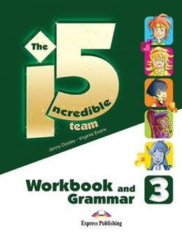 THE INCREDIBLE 5 TEAM 3 WORKBOOK & GRAMMAR