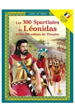 LES 300 SPARTIATES DE LEONIDAS