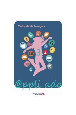 APPLI ADO 3 METHODE DE FRANCAIS