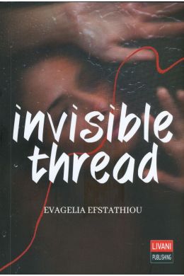 INVISIBLE THREAD