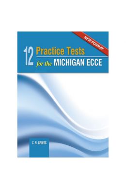 12 ECCE PRACTICE TESTS STUDENTS NEW FORMAT 2021 EXAMS