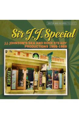 VARIOUS ARTISTS / SIR JJ SPECIAL JJ JOHNSONS SKA & ROCK STEADY PRODUCTIONS 1966-1968 - 2CD