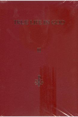 TRUE LIFE IN GOD 2