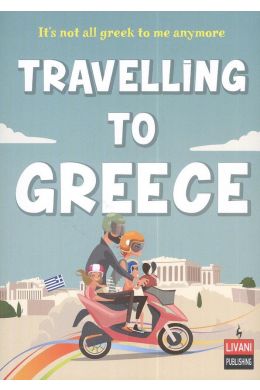 TRAVELLING TO GREECE