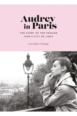 AUDREY IN PARIS