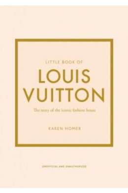 LITTLE BOOK OF LOUIS VUITTON