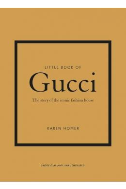 LITTLE BOOK OF GUCCI